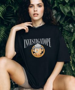 Official investigaTope T Shirts