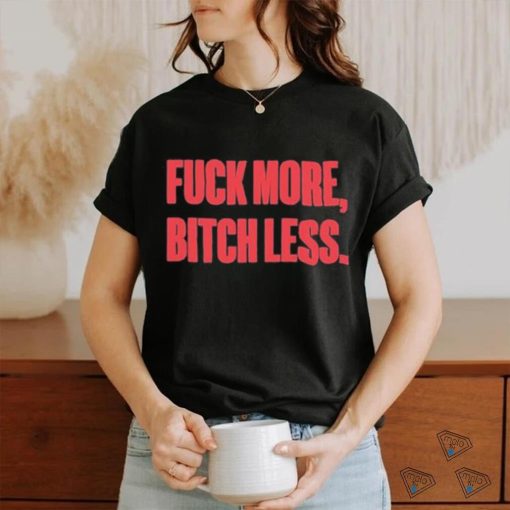 Official marielle fuck more bitch less shirt