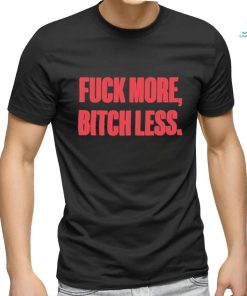 Official marielle fuck more bitch less shirt