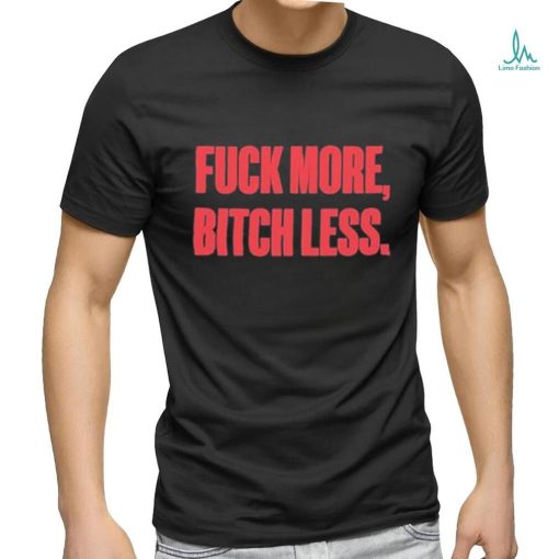 Official marielle fuck more bitch less shirt