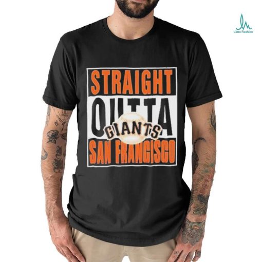 Official straight Outta San Francisco Giants T Shirt