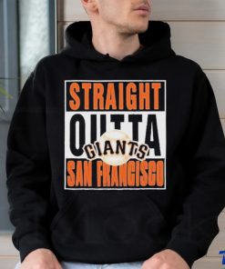 Official straight Outta San Francisco Giants T Shirt