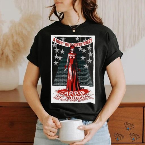 Official the mooore theater carrie the musical carrie the musical poster shirt