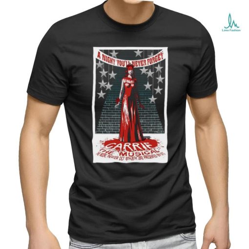 Official the mooore theater carrie the musical carrie the musical poster shirt