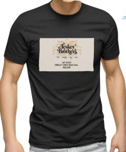Official the teskey brothers nov 2023 at hindley st music hall adelaide poster shirt