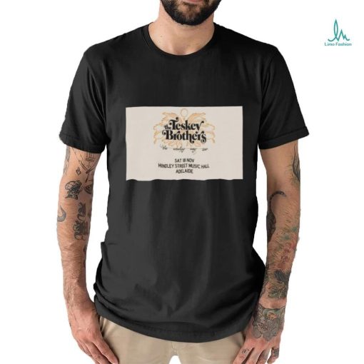 Official the teskey brothers nov 2023 at hindley st music hall adelaide poster shirt