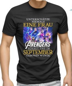 Official unterschatze niemals Eine Frau die Aavengers schaut und im September geboren wurde shirt