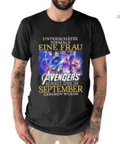 Official unterschatze niemals Eine Frau die Aavengers schaut und im September geboren wurde shirt