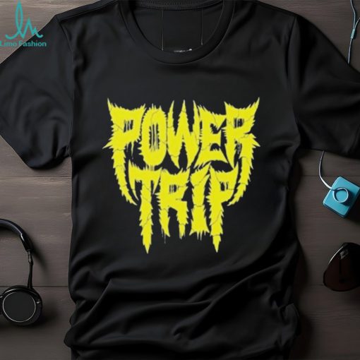 Official yellow Power Trip T Shirts
