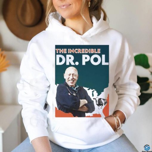 Oficial The Incredible Dr Pol Shirt