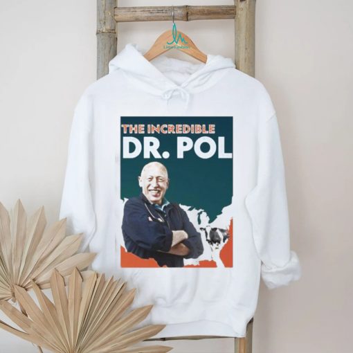 Oficial The Incredible Dr Pol Shirt