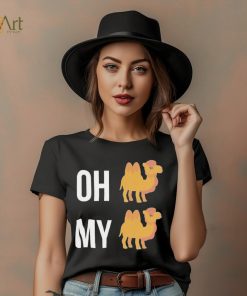Oh Camel My Camel T Shirt