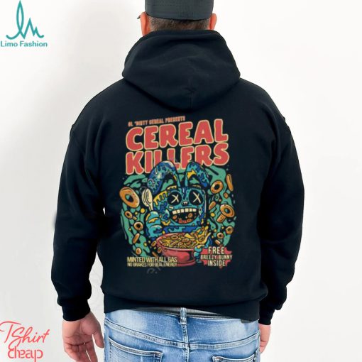 Ol’ Dirty Cereal Killer Shirts
