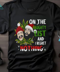 On The Naughty List And I Regret Nothingshirt, hoodie, sweater, long sleeve and tank top On The Naughty List And I Regret Nothingshirt