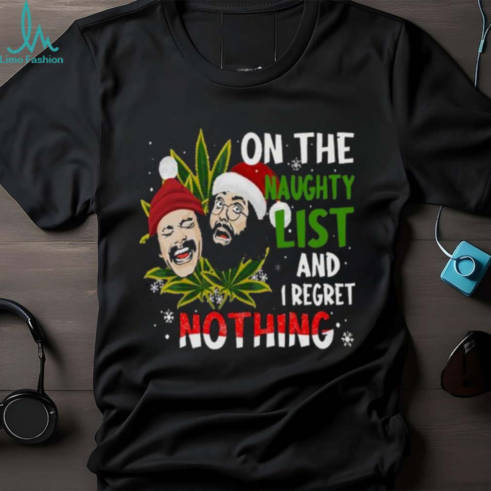 On The Naughty List And I Regret Nothingshirt On The Naughty List And I Regret Nothingshirt