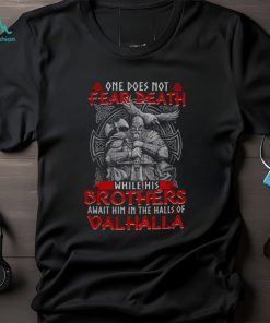 One Does Not Fear Death Classic T Shirt