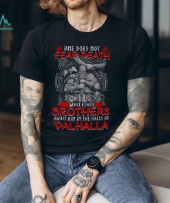 One Does Not Fear Death Classic T Shirt