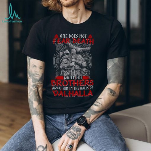 One Does Not Fear Death Classic T Shirt