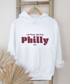 Original I Fuck With Philly shirt