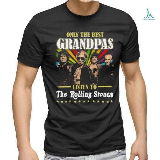 Original Only The Best Grandpas Listen To The Rolling Stones 2023 Sweatshirt