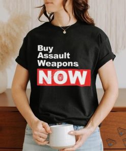 Patchops Shop Buy Assault Weapons Now T Shirt