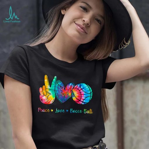 Peace Love Bocce Ball Tie Dye T Shirt