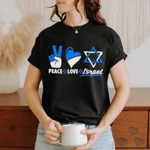 Peace Love Israel Shirt