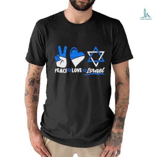 Peace Love Israel Shirt