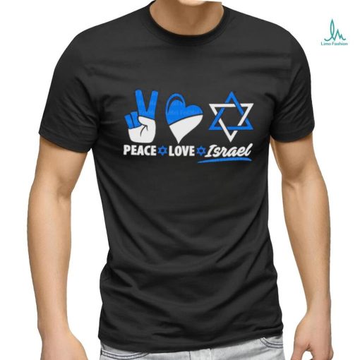 Peace Love Israel Shirt