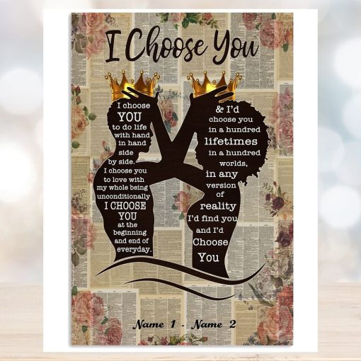 Personalized Couple I Choose You Canvas, Black Couple King Queen Poster, African Couple Poster, Husband Wife Vertical Poster