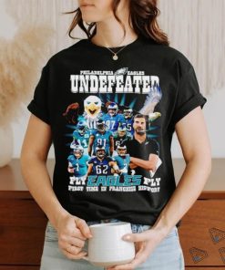 Philadelphia Eagles underfeated fly Eagles fly first time in franchise history shirt, hoodie, sweater, long sleeve and tank top Philadelphia Eagles underfeated fly Eagles fly first time in franchise history shirt