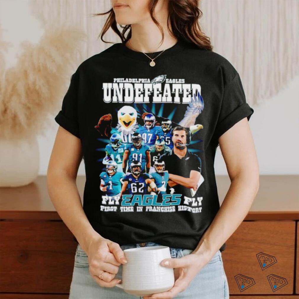 Philadelphia Eagles underfeated fly Eagles fly first time in franchise history shirt Philadelphia Eagles underfeated fly Eagles fly first time in franchise history shirt