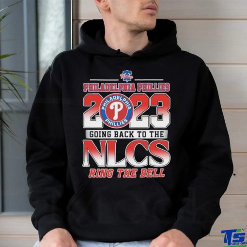 Philadelphia Phillies 2023 Going Back to the NLCS Ring the Bell Shirt