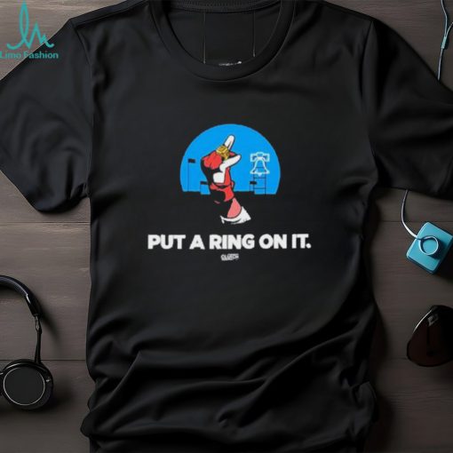 Philadelphia Put A Ring On It Shirt