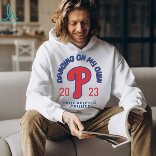 Philadelphia phillies baseball dancing my own 2023 shirt