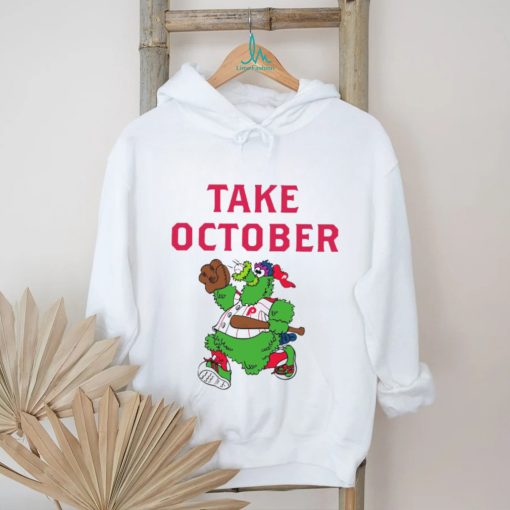 Phillies Take October Phanatic Shirt