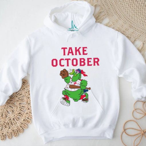 Phillies Take October Phanatic Shirt