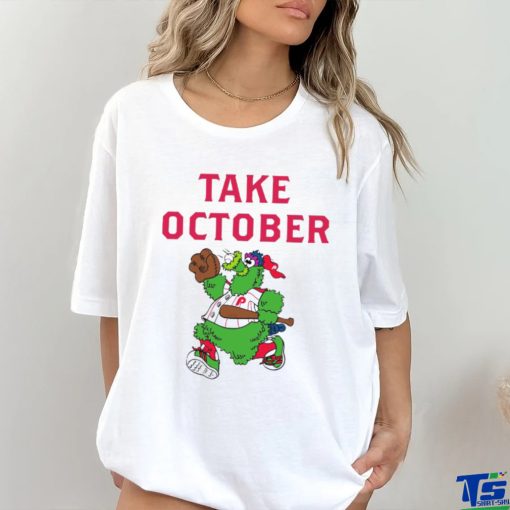 Phillies Take October Phanatic Shirt