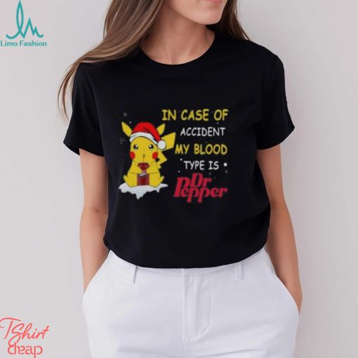 Pikachu In case of accident my blood type is Dr pepper Christmas shirt