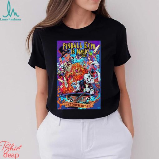 Pinball expo is magic chicago il 2023 shirt