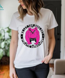 Pink Bulldog Mascot we let the dogs out school athletic department shirt