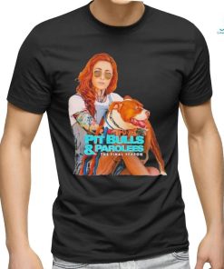 Pit Bulls and Parolees the final season shirt