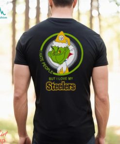 Pittsburgh Steelers NFL Christmas Grinch I Hate People But I Love My Favorite Football Team T Shirt