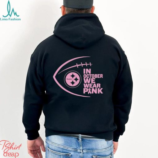 Pittsburgh Steelers NFL In October We Wear Pink Shirt