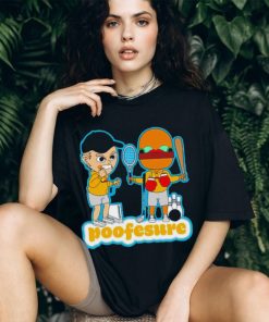 Poofesure Poofesure shirt, hoodie, sweater and tank top