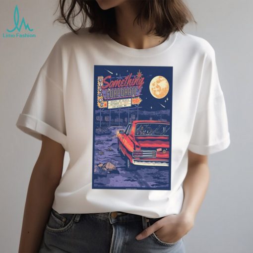 Poster something corporate las vegas nv oct 20 2023 shirt