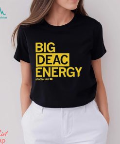 Raygun Merch Big Deac Energy shirt