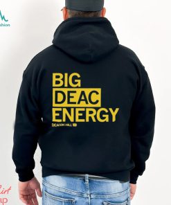 Raygun Merch Big Deac Energy shirt