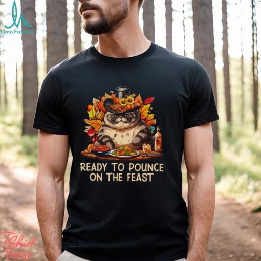 Ready To Pounce On The Feast   Thanksgiving Cat Classic T Shirt