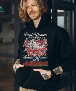 Real Women Love Football 2 Smart Women Love The 49Ers Shirt